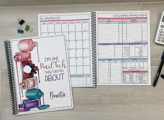 NAIL TECH THEY TOLD YOU ABOUT DESIGN - 12 Month Dated Appointment Book With Business Organizer/Planner + UPGRADE OPTIONS