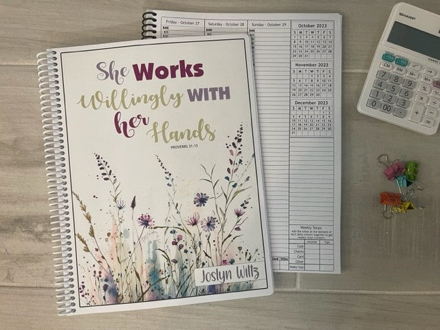 SHE WORKS WILLINGLY WITH HER HANDS DESIGN- Standard 12 Month Appointment Book - Start Any Month - 3 Sizes with Optional Income & Expenses Tracking